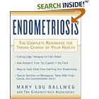 Endometriosis : The Complete Reference for Taking Charge of Your Health by Mary Lou Ballweg