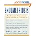 Endometriosis : The Complete Reference for Taking Charge of Your Health