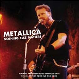 Nothing Else Matters