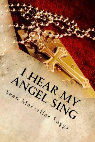 I Hear my Angel Sing