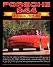 Porsche 944 -Ultimate Portfolio by R.M. Clarke
