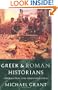 Greek and Roman Historians: Information and Misinformation
