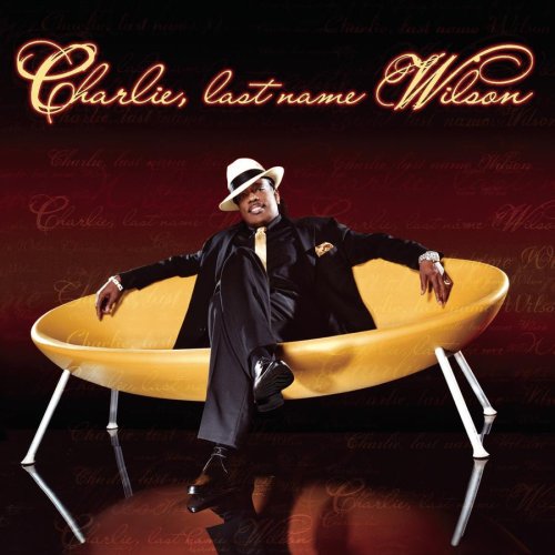Charlie Wilson - Charlie Last Name Wilson - Zortam Music