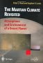 The Martian Climate Revisited: Atmosphere and Environment of a Desert Planet (Springer Praxis Books / Geophysical Sciences)