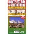 Monte Fitz Roy and Cerro Torre : Trekking-Mountaineering and Lago Del Desierto : Trekking... by  Urruty Zagier