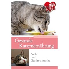 Ratgeber Tiere - Gesunde Katzenern�hrung - nicht nur Geschmackssache