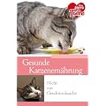 Ratgeber Tiere - Gesunde Katzenern�hrung - nicht nur Geschmackssache