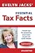 Evelyn Jacks' Essential Tax Facts: 2012 Edition