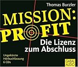 Misson Profit: Die Lizenz zum Abschluss