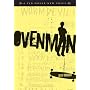 Ovenman: A Novel (Tin House New Voice)