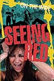 Seeing red