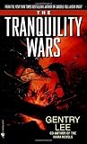 The Tranquility Wars