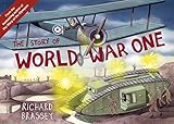 The story of World War One