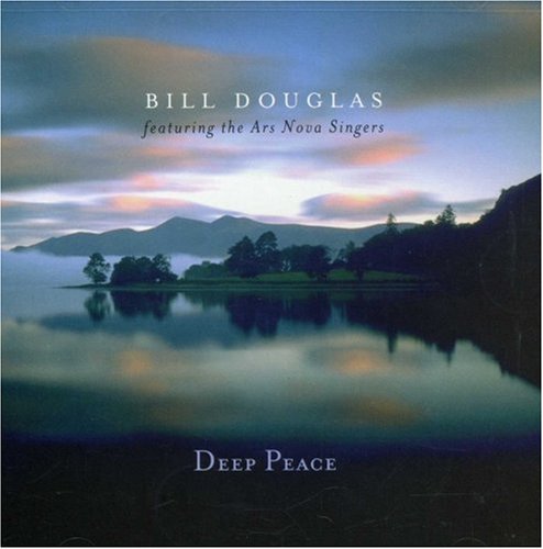 Bill Douglas - Deep Peace - Zortam Music