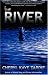 The River (Kindle Edition)