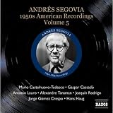 検索 : グレート・ギタリスト・シリーズ/セゴビア:アンドレス・セゴビア第7集:1950年代アメリカ録音集 第5集
