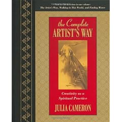 The Complete Artist's Way: Creativity As a Spiritual Practice