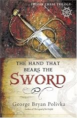 The Hand That Bears the Sword (Trophy Chase Trilogy)