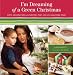 Books : I'm Dreaming of a Green Christmas: Gifts, Decorations, and Recipes that Use Less and Mean More (Paperback)