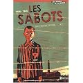 Les sabots : 1944-1945