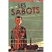 Les sabots : 1944-1945