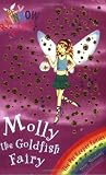 Cover of Molly the Goldfish Fairy by Daisy Meadows 184616172X