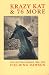 Krazy Kat and Seventy-Six More: Collected Stories, Nineteen Hundred and Fifty Thru Nineteen Hundred and Seventy-Six (Paperback)