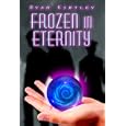Frozen in Eternity by Ryan Kirtley