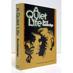 A Quiet Life: A Novel