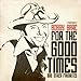 Bobby Bare, For the Good Times &amp; Other Favorites, 発売中