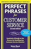 Perfect Phrases for Customer Service, Second Edition (Perfect Phrases Series)