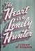 The Heart Is a Lonely Hunter (Hardcover)