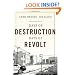 Days of Destruction, Days of Revolt