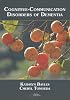 Cognitive-Communication Disorders of Dementia