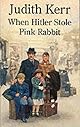 When Hitler Stole Pink Rabbit