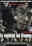 La Vendetta Del Dragone