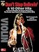 Don't Stop Believin' & 10 Hits From Former Journey Vocalist Steve Perry Violin Bk/Cd