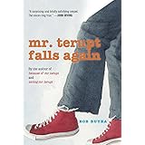 mr terupt falls again