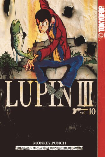 Lupin III Volume 10 (Lupin III (Graphic Novels))