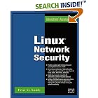 Click here to buy Linux Network Security (Administrator's Advantage Series) by Peter G Smith.