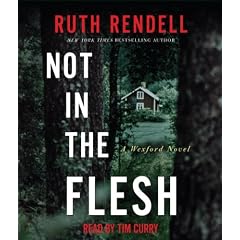 Not in the Flesh: A Wexford Novel