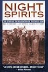 Night Spirits: Thestory of the Reloca...