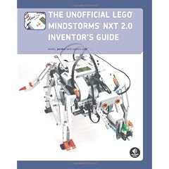 The Unofficial LEGO MINDSTORMS NXT 2.0 Inventor's Guide