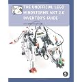The Unofficial LEGO MINDSTORMS NXT 2.0 Inventor's Guide