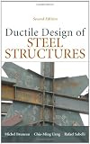 Ductile Design of Steel Structures, 2nd Edition