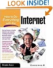 How to Do Everything with the Internet