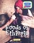 Foods of Ethiopia (Taste of Culture)