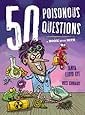 50 Poisonous Questions: A Book With Bite (50 Questions)