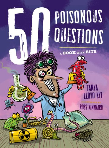 50 Poisonous Questions: A Book With Bite (50 Questions)