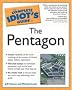The Complete Idiot's Guide to the Pentagon